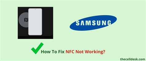 nfc reader not working on samsung s7|samsung nfc not working.